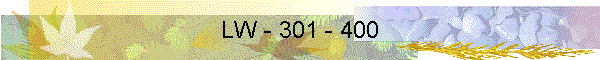 LW - 301 - 400