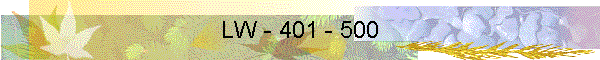 LW - 401 - 500