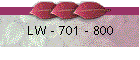 LW - 701 - 800