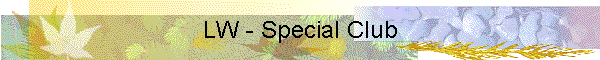 LW - Special Club