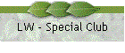 LW - Special Club